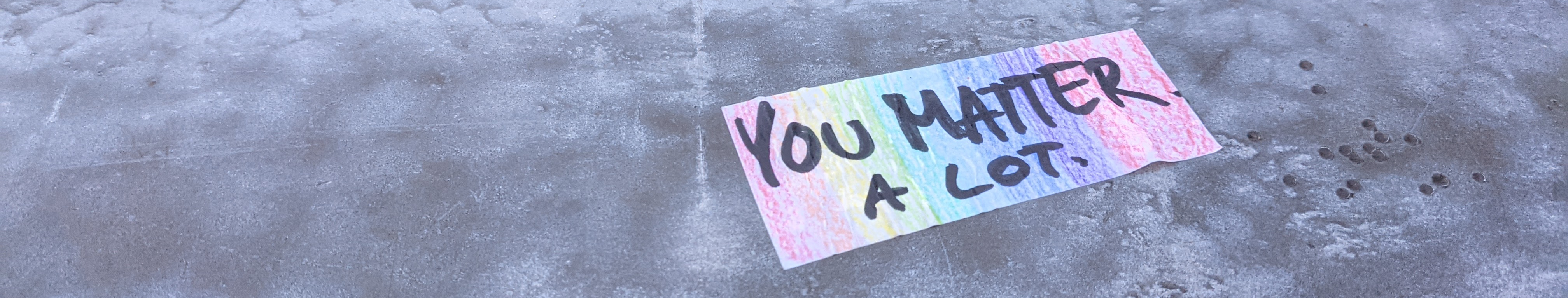 You matter a lot